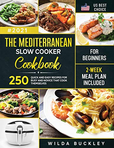 Mediterranean Slow Cooker Cookbook for Beginners [Paperback]