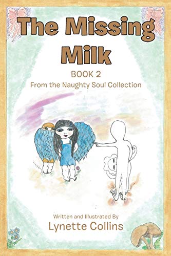 Missing Milk  Book 2 [Paperback]