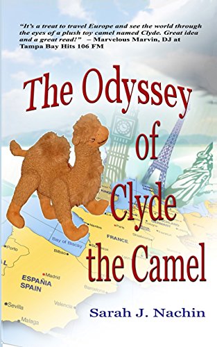 Odyssey of Clyde the Camel [Paperback]