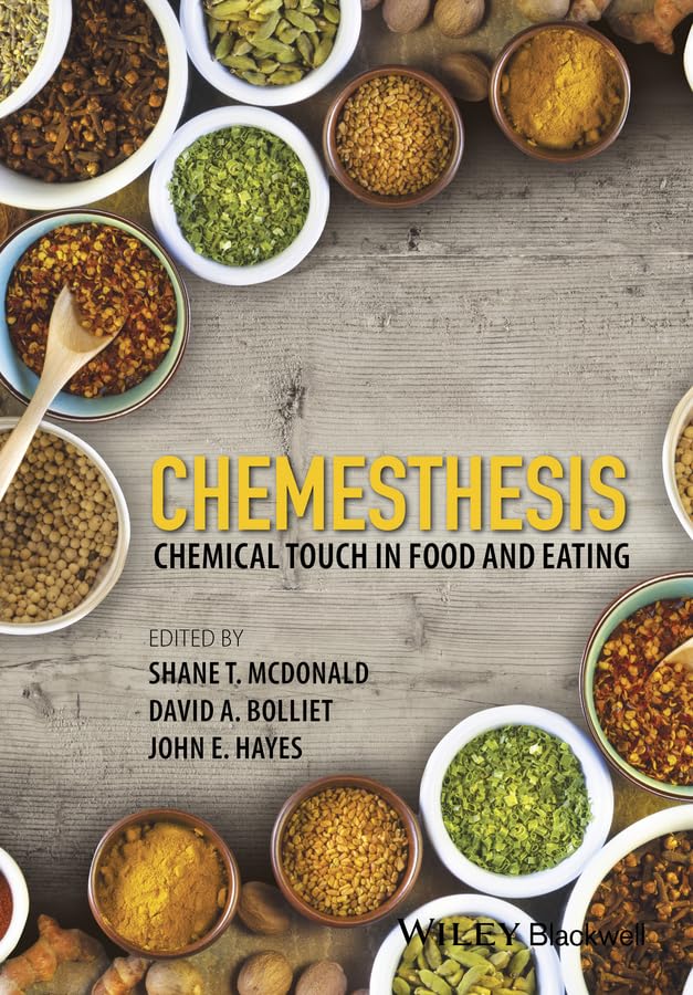 Chemesthesis Chemical Touch in Food and Eating [Hardcover]