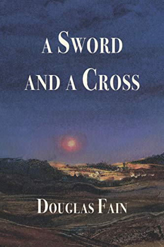 Sword and a Cross [Paperback]
