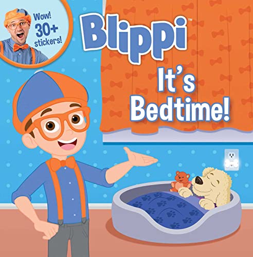 Blippi It&39s Bedtime [Paperback]