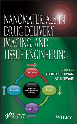 Nanomaterials in Drug Delivery, Imaging, and Tissue Engineering [Hardcover]