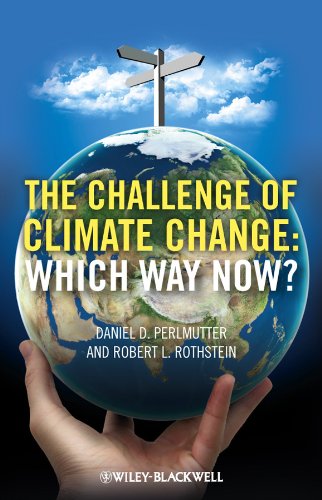 The Challenge of Climate Change Which Way Now [Paperback]