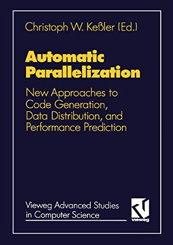 Automatic Parallelization New Approaches to Code Generation, Data Distribution, [Paperback]