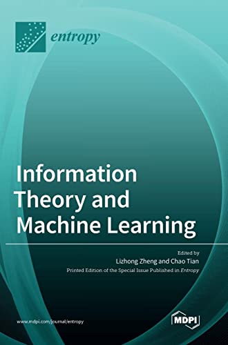 Information Theory And Machine Learning