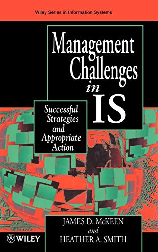 Managing Information Systems in IS Successful Strategies and Appropriate Action [Hardcover]