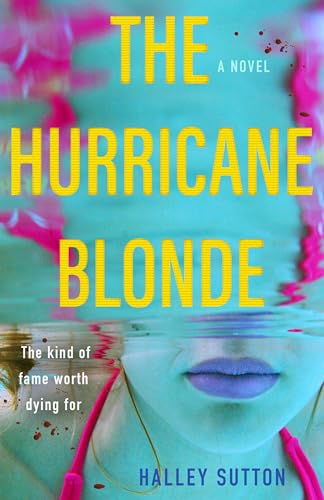 The Hurricane Blonde [Paperback]