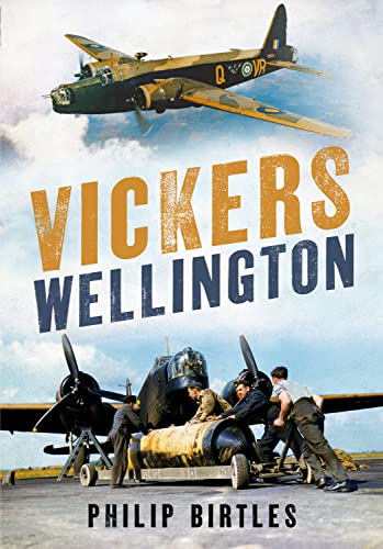 Vickers Wellington [Hardcover]