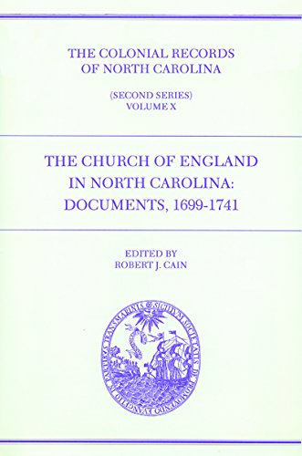 The Church Of England In North Carolina Documents 1699-1741 [Hardcover]