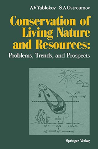 Conservation of Living Nature and Resources Problems, Trends, and Prospects [Paperback]