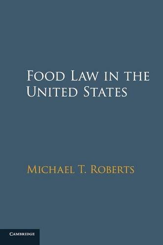 Food Law in the United States [Hardcover]