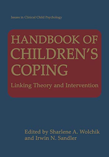 Handbook of Childrens Coping Linking Theory and Intervention [Paperback]