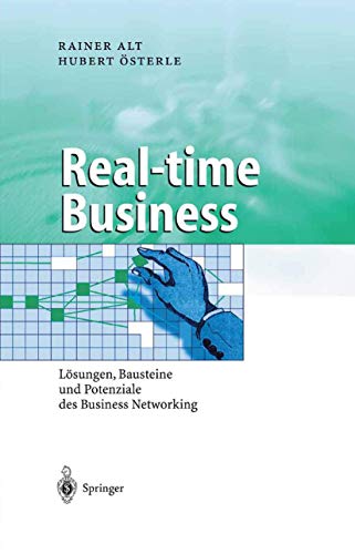 Real-time Business Lsungen, Bausteine und Potenziale des Business Networking [Paperback]