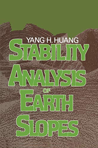 Stability Analysis of Earth Slopes [Paperback]