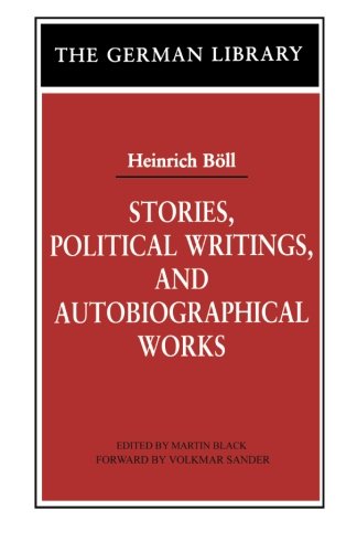 Stories, Political Writings, and Autobiographical Works [Paperback]