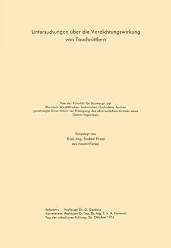 Untersuchungen ber die Verdichtungswirkung von Tauchrttlern [Paperback]