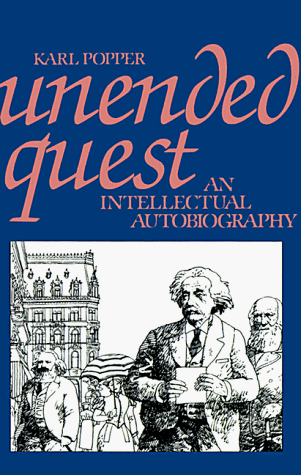 Unended Quest An Intellectual Autobiography [Paperback]