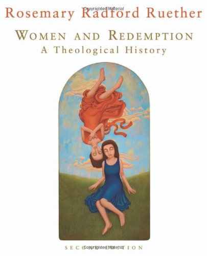 Women And Redemption A Theological History [Paperback]