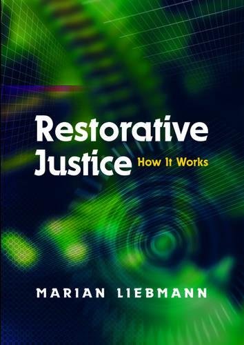 Restorative Justice How It Works [Paperback]