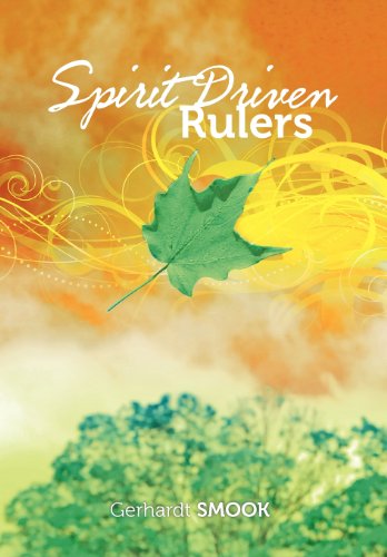 Spirit Driven Rulers [Hardcover]