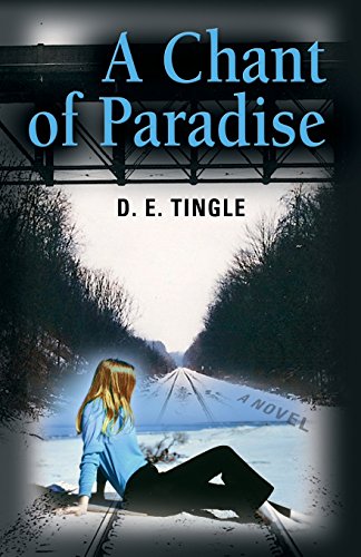 A Chant Of Paradise [Paperback]