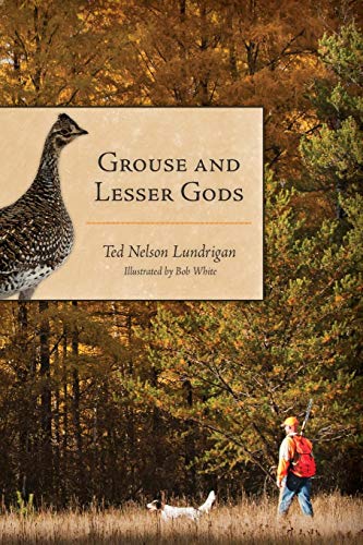 Grouse and Lesser Gods [Paperback]