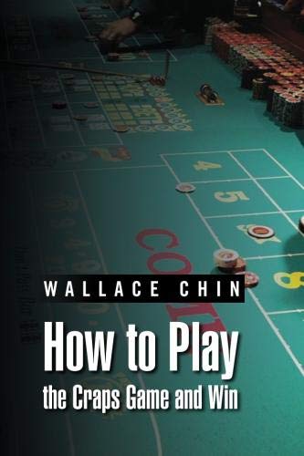 How To Play The Craps Game And Win [Paperback]