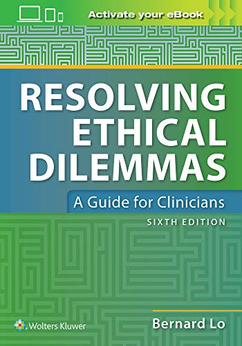 Resolving Ethical Dilemmas [Paperback]