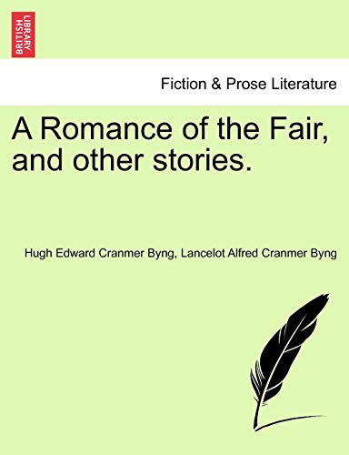 Romance of the Fair, and Other Stories [Paperback]