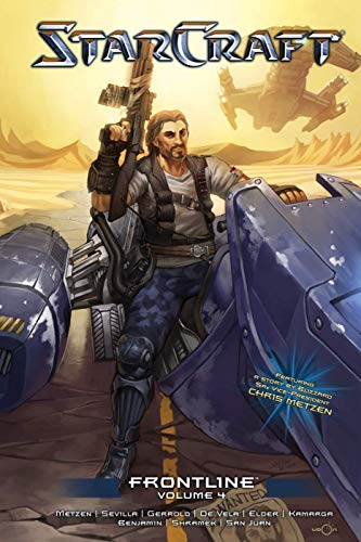 StarCraft Frontline Vol.4 Blizzard Legends [Paperback]