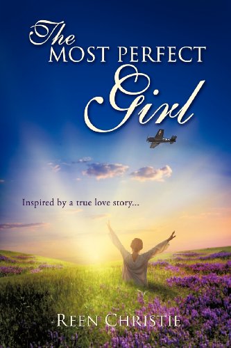 The Most Perfect Girl [Paperback]