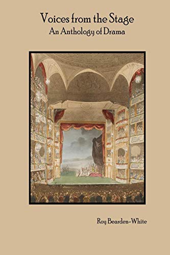 Voices from the Stage  An Anthology of Drama [Paperback]