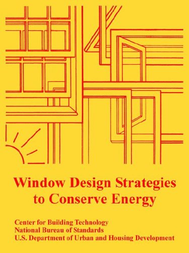 Window Design Strategies To Conserve Energy [Paperback]
