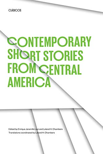 Contemporary Short Stories from Central America [Paperback]