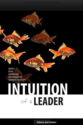 Intuition Of A Leader [Paperback]