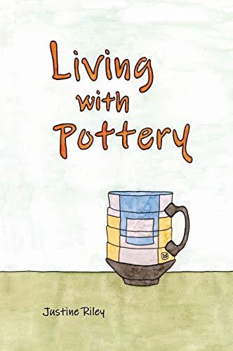 Living with Pottery [Hardcover]