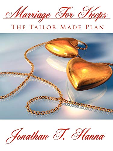 Marriage for Keeps  The Tailor Made Plan [Unknown]