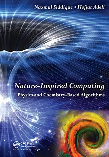 Nature-Inspired Computing Physics and Chemistry-Based Algorithms [Paperback]