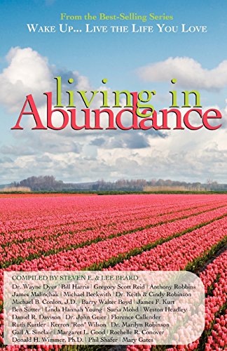 Wake Up...Live The Life You Love Living In Abundance [Paperback]