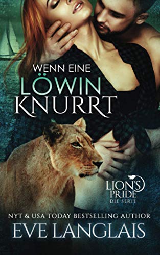 Wenn eine lwin Knurrt [Paperback]