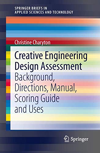 Creative Engineering Design Assessment Background, Directions, Manual, Scoring  [Paperback]