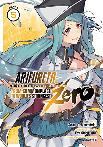 Arifureta From Commonplace to World's Strongest ZERO (Manga) Vol. 5 [Paperback]