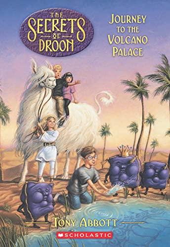 Journey to the Volcano Palace (The Secrets of Droon 2) [Paperback]