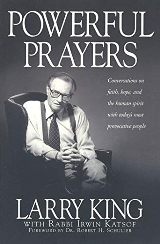Powerful Prayers Conversations on Faith, Hope, and the Human Spirit with Today' [Paperback]