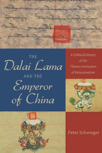 The Dalai Lama and the Emperor of China A Political History of the Tibetan Inst [Hardcover]