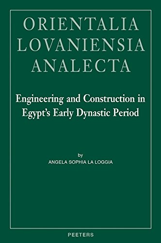 Engineering and Construction in Egypt's Early Dynastic Period [Hardcover]