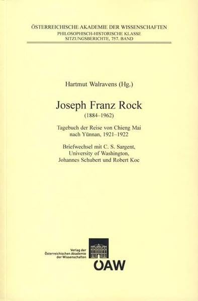 Joseph Franz Rock (1884-1962) Tagebuch der Reise von Chieng Mai nach Yunnan, 19 [Paperback]
