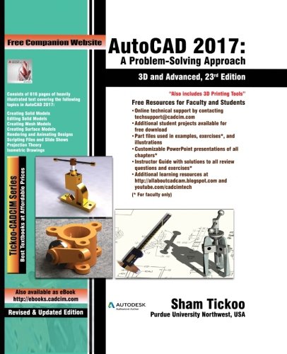 Autocad 2017 A Problem-Solving Approach, 3d And Advanced [Paperback]