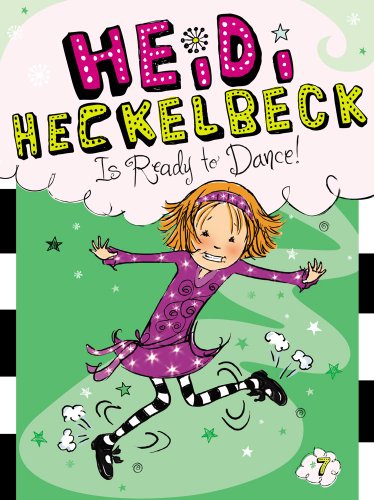Heidi Heckelbeck Is Ready to Dance [Paperback]
